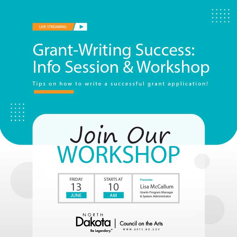 Info graphic with the following information: Live streaming a Grant-Writing workshop with tips on how to write a successful grant application! Join our workshop on Friday, June 13 starting at 10am; presenter Lisa McCallum, NDCA's Grants Program Manager & System Administrator