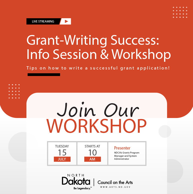 Info graphic with NDCA logo and Grant-Writing Success: Info Session; Workshop on July 15 at 10am