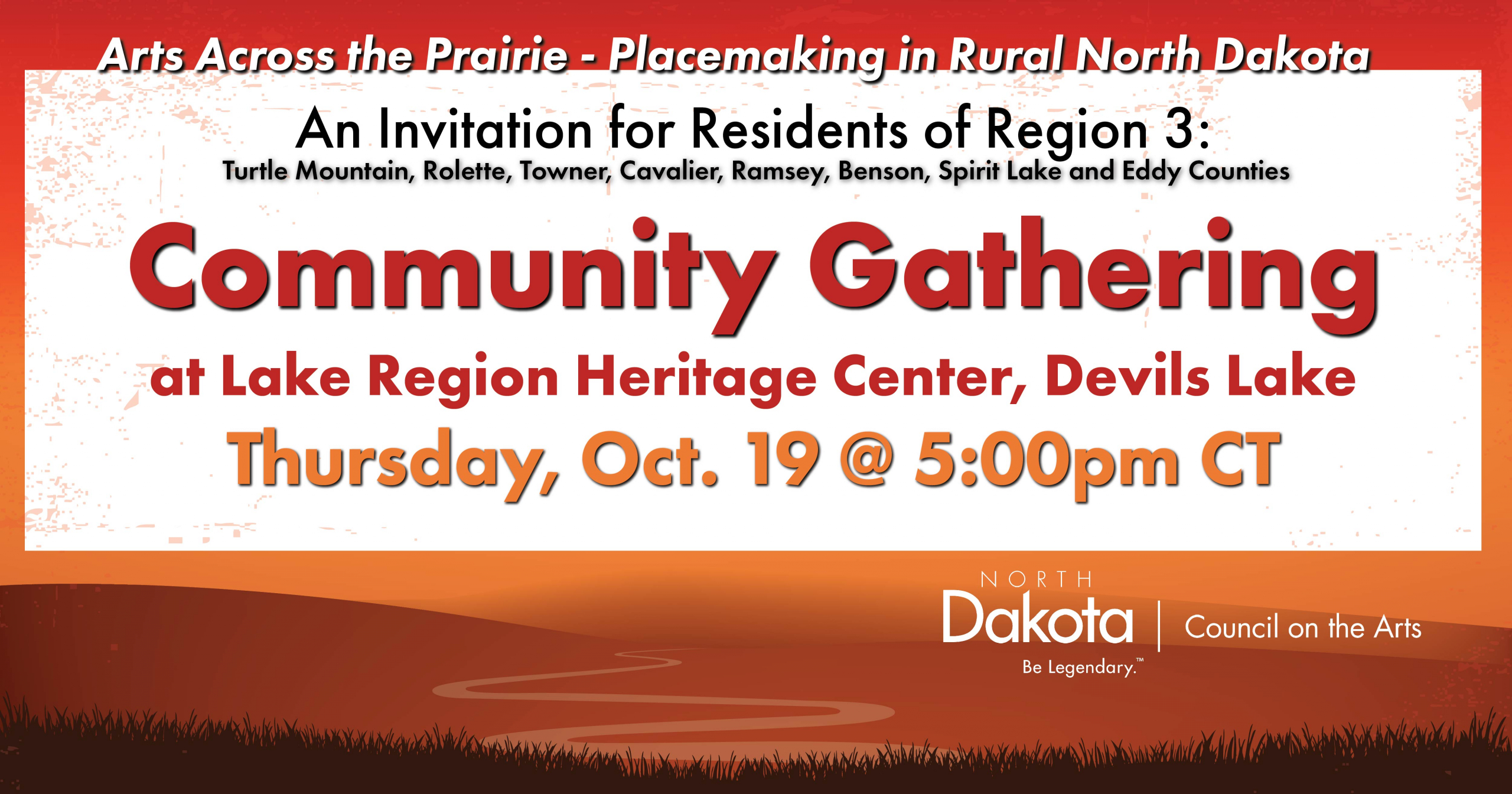 Community Gathering in Region 3 on Thursday, October 19 at 5pm at Lake Region Heritage Center in Devils Lake